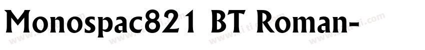 Monospac821 BT Roman字体转换